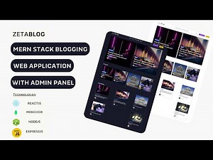 MERN Stack Project: Build a Full Stack Blogging Application with React, Node, MongoDB, Express