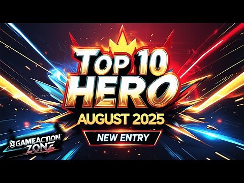 TOP 10 HERO - AUGUST 2025 - NEW ENTRY - CASTLE CLASH