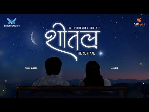 Sheetal - The Surtaal Band (Official Music Video) || Abhigya, Aalok || Ft. Diggaj Khatri, Sara Rai