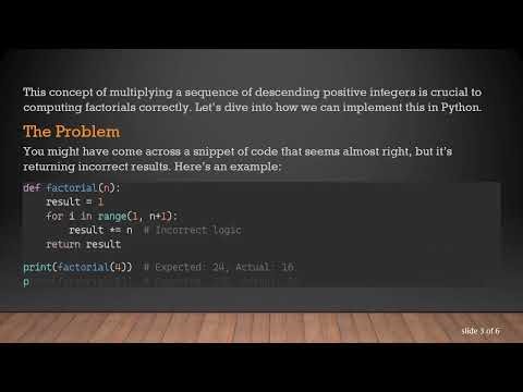 Compute Factorials in Python with a For Loop