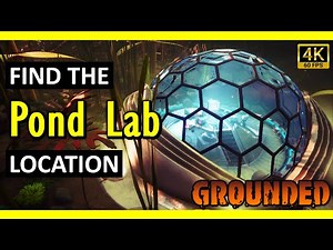 Pond Lab Location | Grounded (2025)