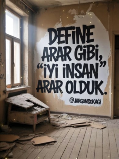 İyi İnsanlar Lazım: Duvar Yazıları ve Sokak Sanatı