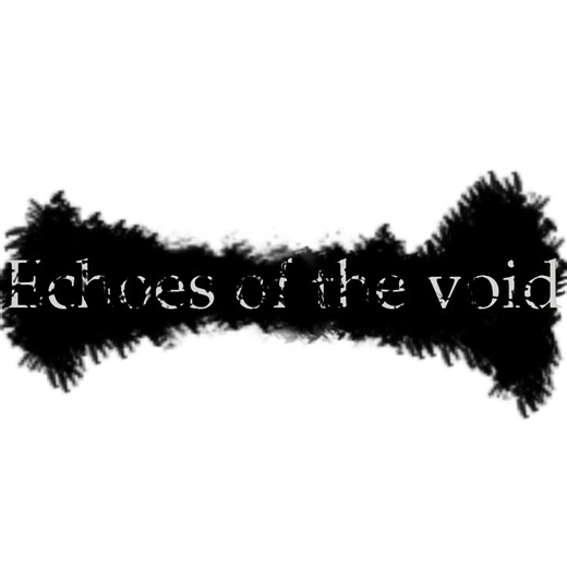 Echoes of the void by Black Canvas Interactive