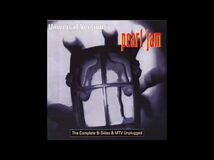 Pearl Jam - The Complete B-Sides & MTV Unplugged (Full Album) 1994