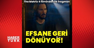The Matrix: Resurrections (The Matrix 4) filminden ilk fragman geldi!