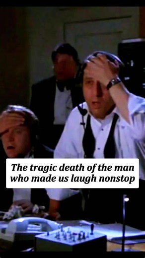 The tragic death of the man who made us laugh nonstop. #actor#longervideos
