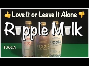 👍Love It or Leave It Alone👎: Ripple Milk (Vegan, Nut-Free, Lactose-Free, & Soy-Free) #LIOLIA