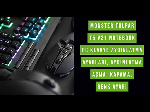Monster Tulpar T5 V21 Notebook PC Keyboard Lighting settings, Lighting on, off, color setting