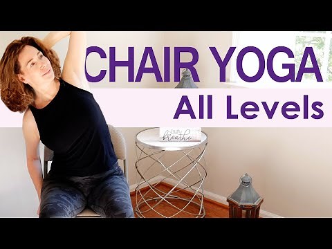 Chair Yoga Beginners, Seniors, All Levels: 25 Minutes