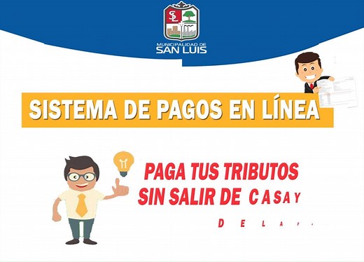 [#SanLuisTeInforma] La Municipalidad de San Luis pone a su disposición el Sistema de Pagos en Línea, conoce como pagar tu impuesto predial y arbitrios municipales. Pague sus tributos sin salir de casa y de la forma más cómoda. #QuedateEnCasa #JuntosContraElCoronavirus | Municipalidad de San Luis