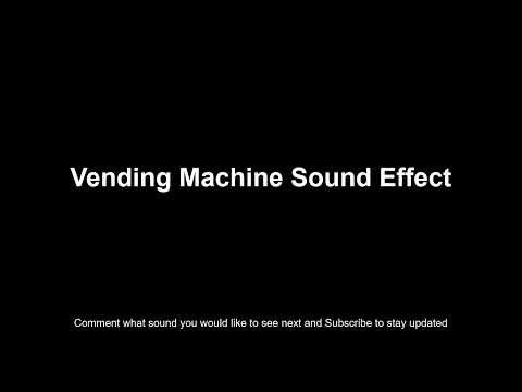 Vending Machine Sound Effect