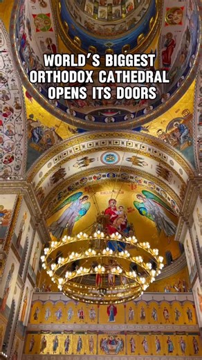 118K views · 18K reactions | World’s Biggest Orthodox Cathedral...