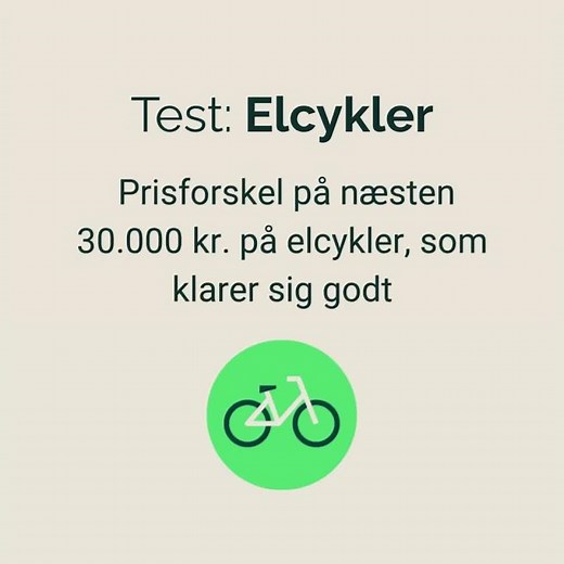 Test af elcykler fra Forbrugerrådet Tænk viser store prisforskelle