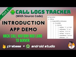 Introduction (DEMO) - get call log data and load to server | Android Studio Tutorial (Source Code)