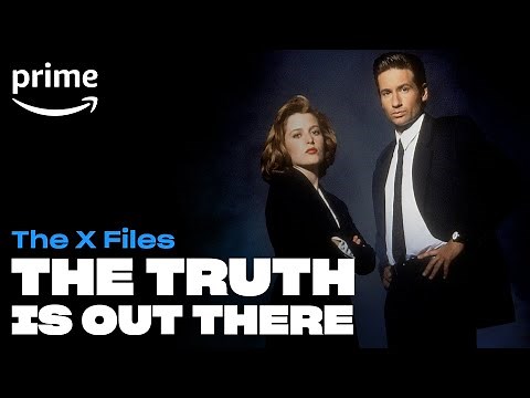 The X Files – The Truth Is Out There | Prime