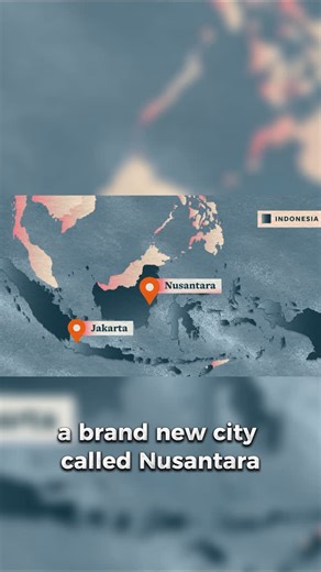 Mapped Out | Indonesia is building a brand-new capital city 🇮🇩 And it’s not on Java. Jakarta is overcrowded, sinking, and under pressure — so Indonesia... | Instagram