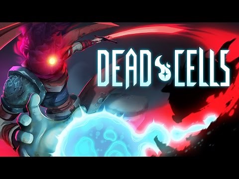 Dead Cells - Reveal Trailer