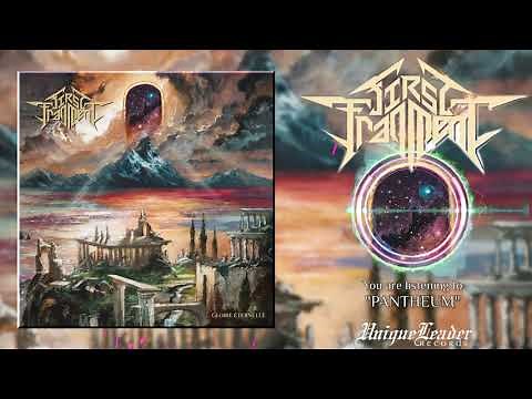 First Fragment - Pantheum (Official Track Premiere)