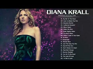 Diana Krall Greatest Hits Full Album - Best Songs of Diana Krall