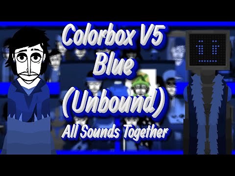 Incredibox Itch.io | Colorbox V5 - Blue | All Sounds Together (Unbound)