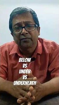 Below vs Under vs Underneath- How to use them correctly#shorts #ytshorts#skillenglish