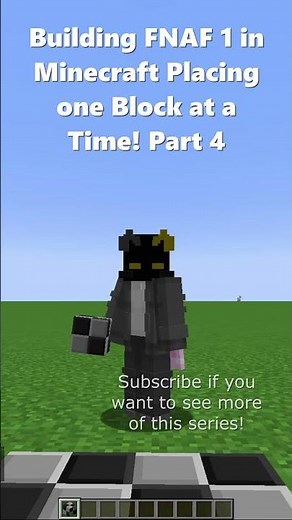 Building FNAF 1 in Minecraft Placing one Block at a Time! Part 4
