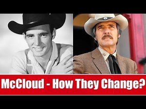 McCloud Cast | Then and Now [How They Change] | Remember When