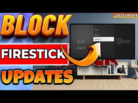 🔴BLOCK FIRESTICK UPDATES 2023