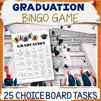 Graduation Activities - End of the School Year 8th Grade Prompts Choice Board