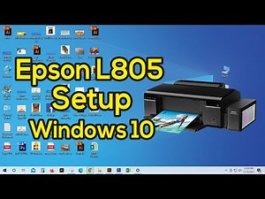 Epson Printer L805 Software install setup
