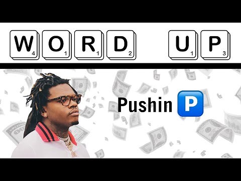 What does 'Pushin P' mean?
