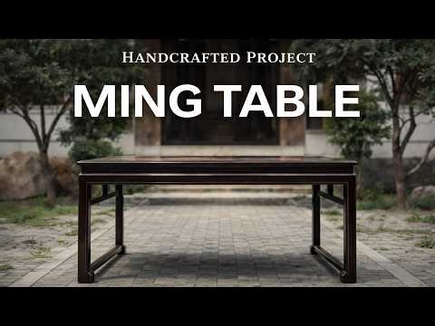 The Art of Building a Ming Table | No Nails, Only Joinery
