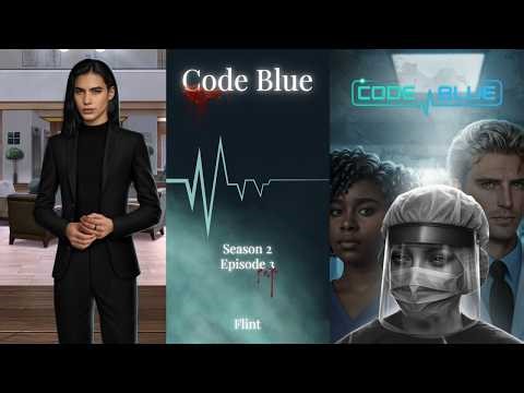 Code Blue - Season 2 Episode 3 💎 - | Flint Route |