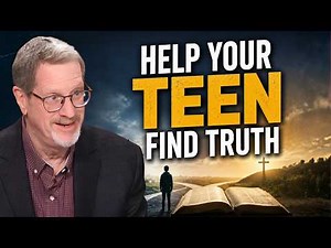 Your Guide to Raising a Christ-Like Teen | Lee Strobel