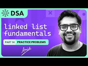 Introduction to Linked List Part 14