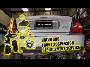 Volvo S80 Front Suspension Replacement Service