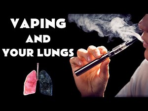 The Effects of Vaping On Your Lungs | Is Vaping Really Safer Than Smoking?
