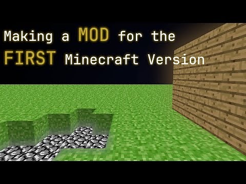Making a Mod for the First Minecraft Version