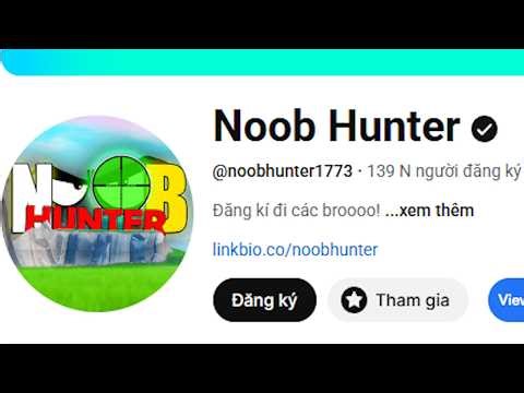 Youtuber roblox làm content 18+ cho trẻ con (Noob Hunter)