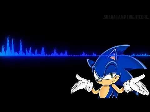 His World 【Nightcore】- Sonic the Hedgehog (2006)