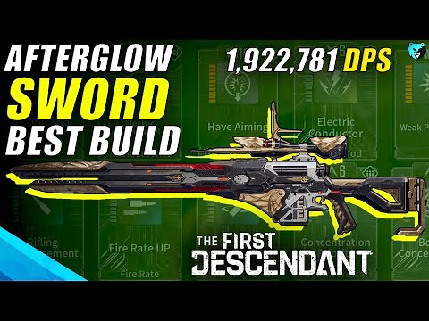 BEST Afterglow Sword Weapon Build Guide in The First Descendant