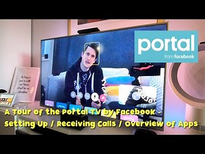A Tour of the Portal TV by Facebook - Setting Up / Receiving Calls / Overview of Apps