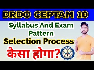 DRDO CEPTAM 10 STA-B And Technician-A Selection Process, Syllabus And Exam Pattern 2022 Full Details