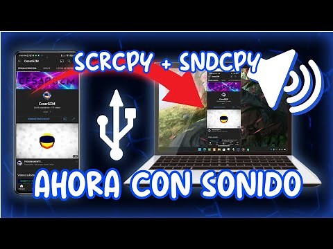 Controlar pantalla Android CON AUDIO desde PC con SCRCPY + SNDCPY | Windows 7/8/10/11 | ¡SIN LAG!