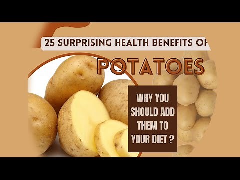 25 Surprising Health Benefits of Potatoes Why You Should Add Them to Your Diet