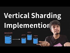 How to Implement Vertical Sharding