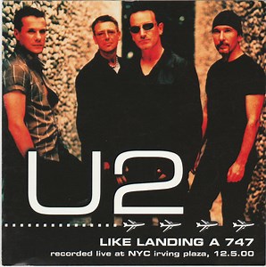 U2 - Like Landing A 747