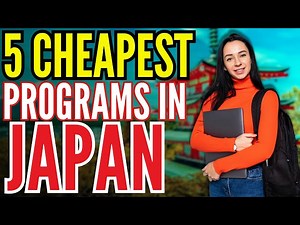 Cheapest Programs in Japan for International Students - Study Abroad