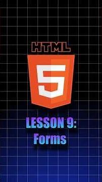 HTML Series – Lesson 9: Forms in HTML