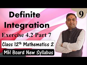 Definite Integration Exercise 4.2 Class 12th Part 7